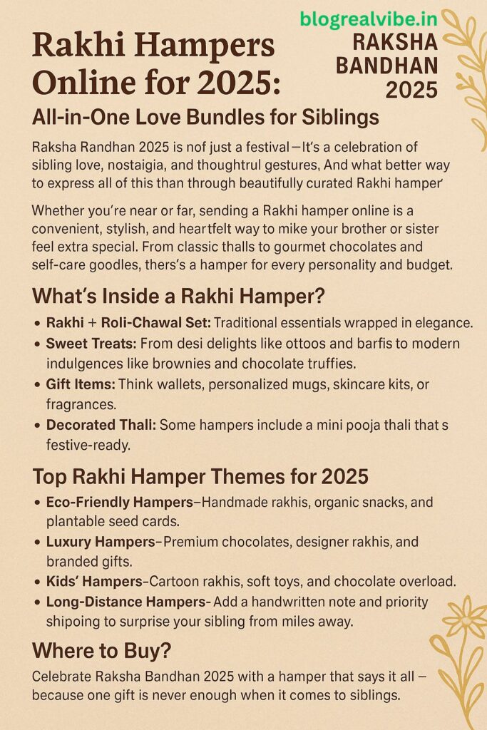 Rakhi Hampers Online for 2025: All-in-One Love Bundles for Siblings
